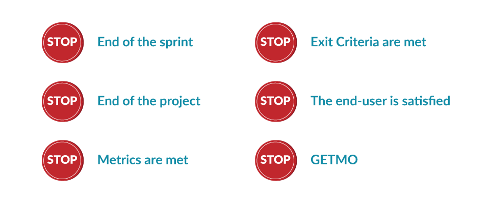 Common reasons to stop testing