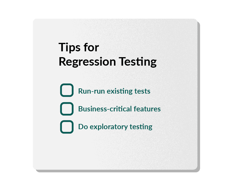 Tips for Regression Testing